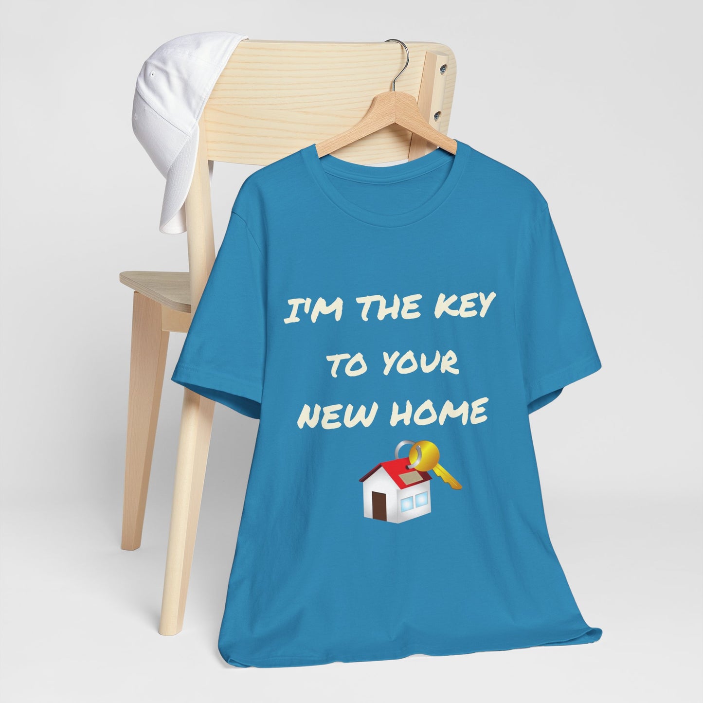 I'm the Key to Your New Home White Text Unisex Jersey Short Sleeve Tee