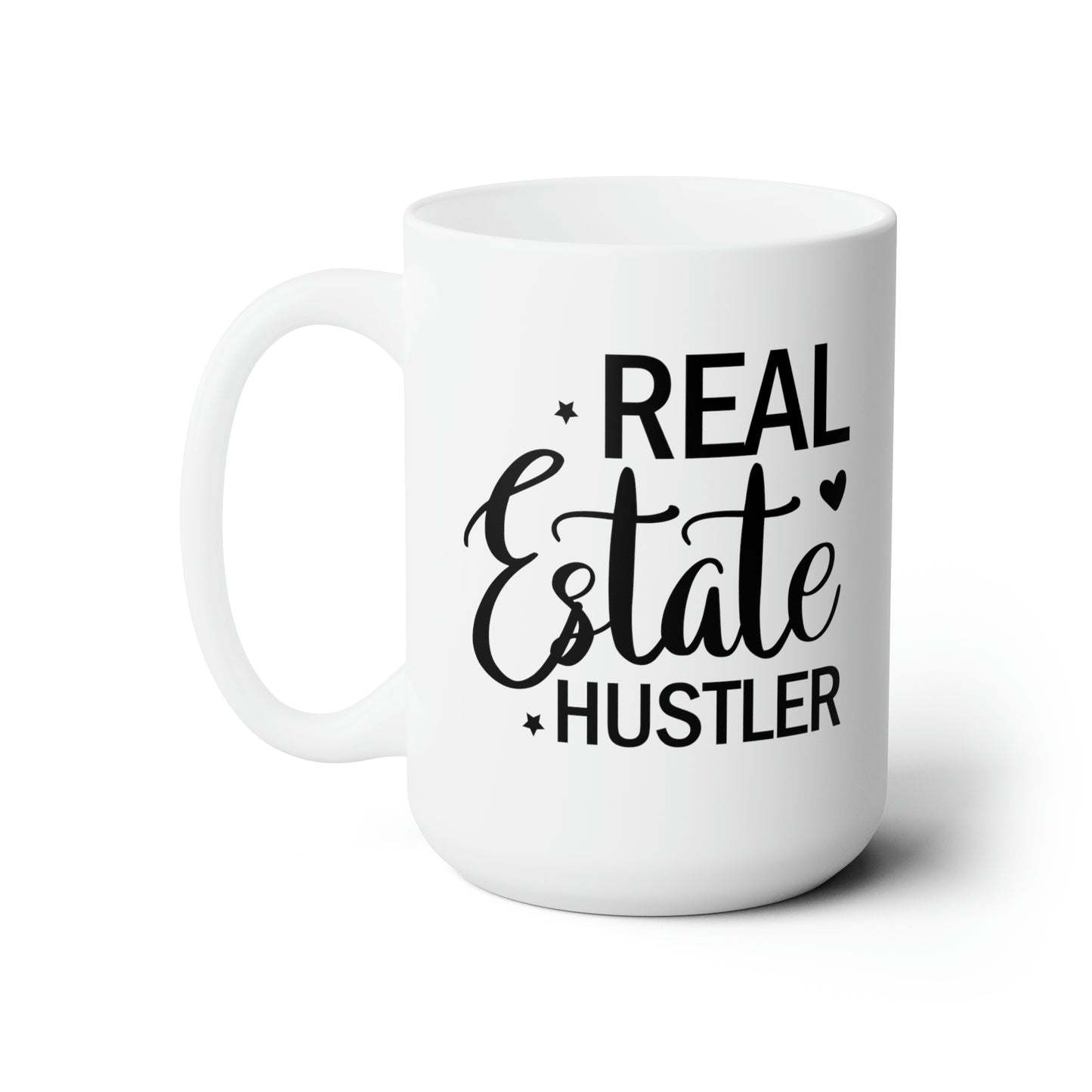 Real Estate Hustler Ceramic Mug 15oz