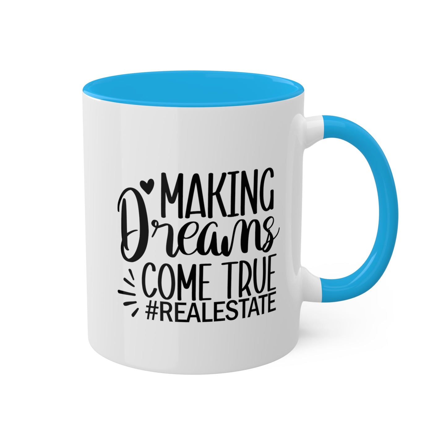 Making Dreams Come True Colorful Mugs, 11oz