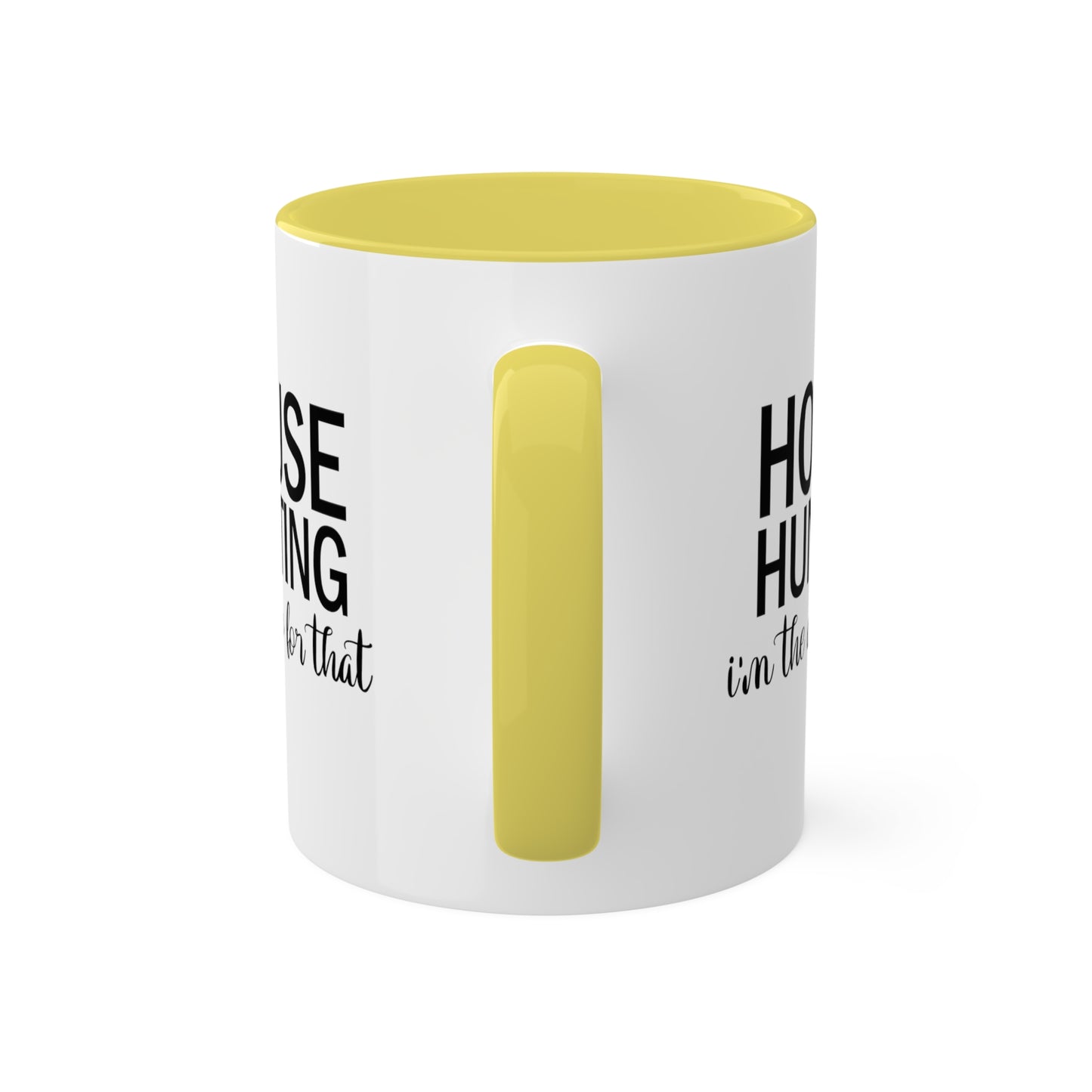 House Hunting I'm the App for That Colorful Mugs, 11oz