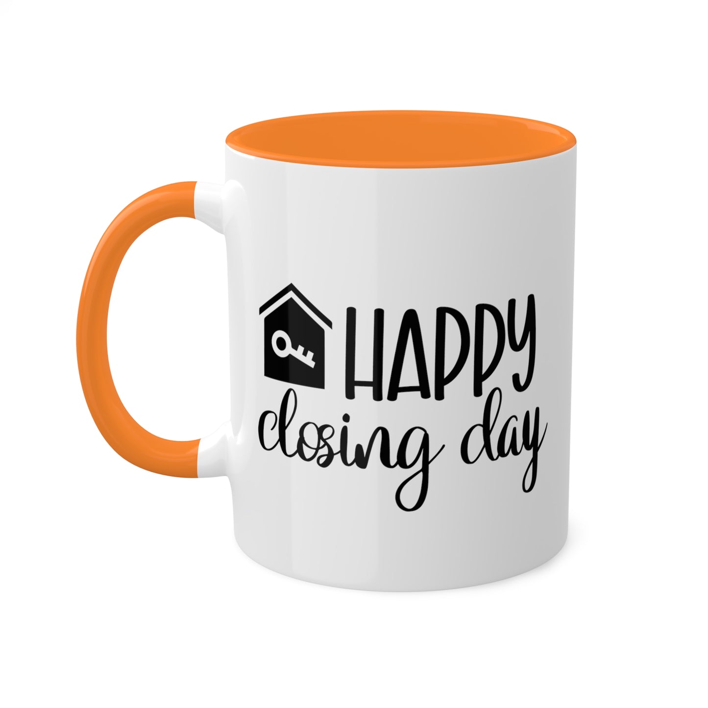 Happy Closing Day Colorful Mugs, 11oz