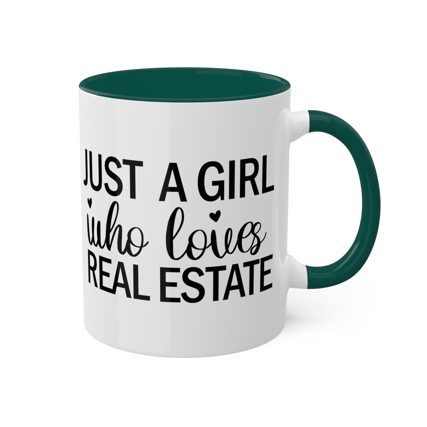 Just a Girl Who Loves Real Estate Colorful Mugs, 11oz