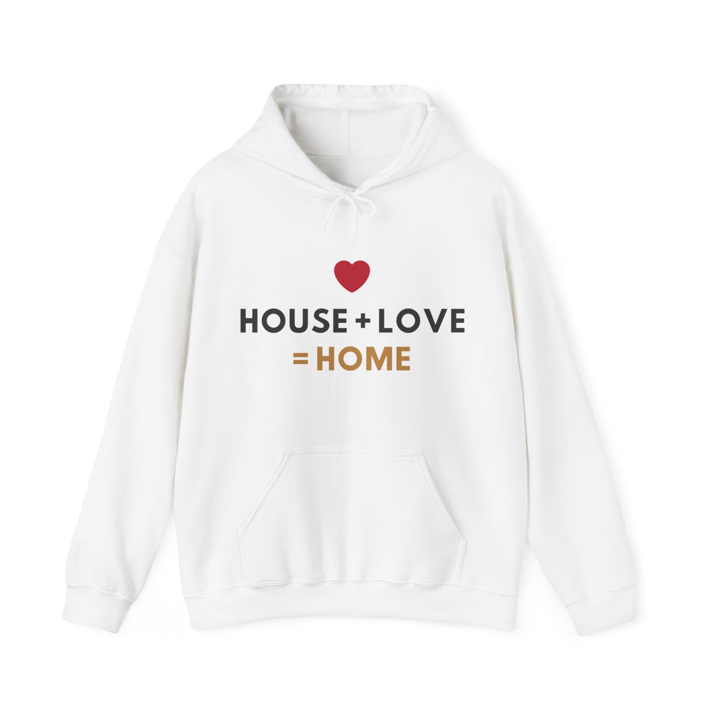 House + Love = Home Unisex Heavy Blend™ Hooded Sweatshirt