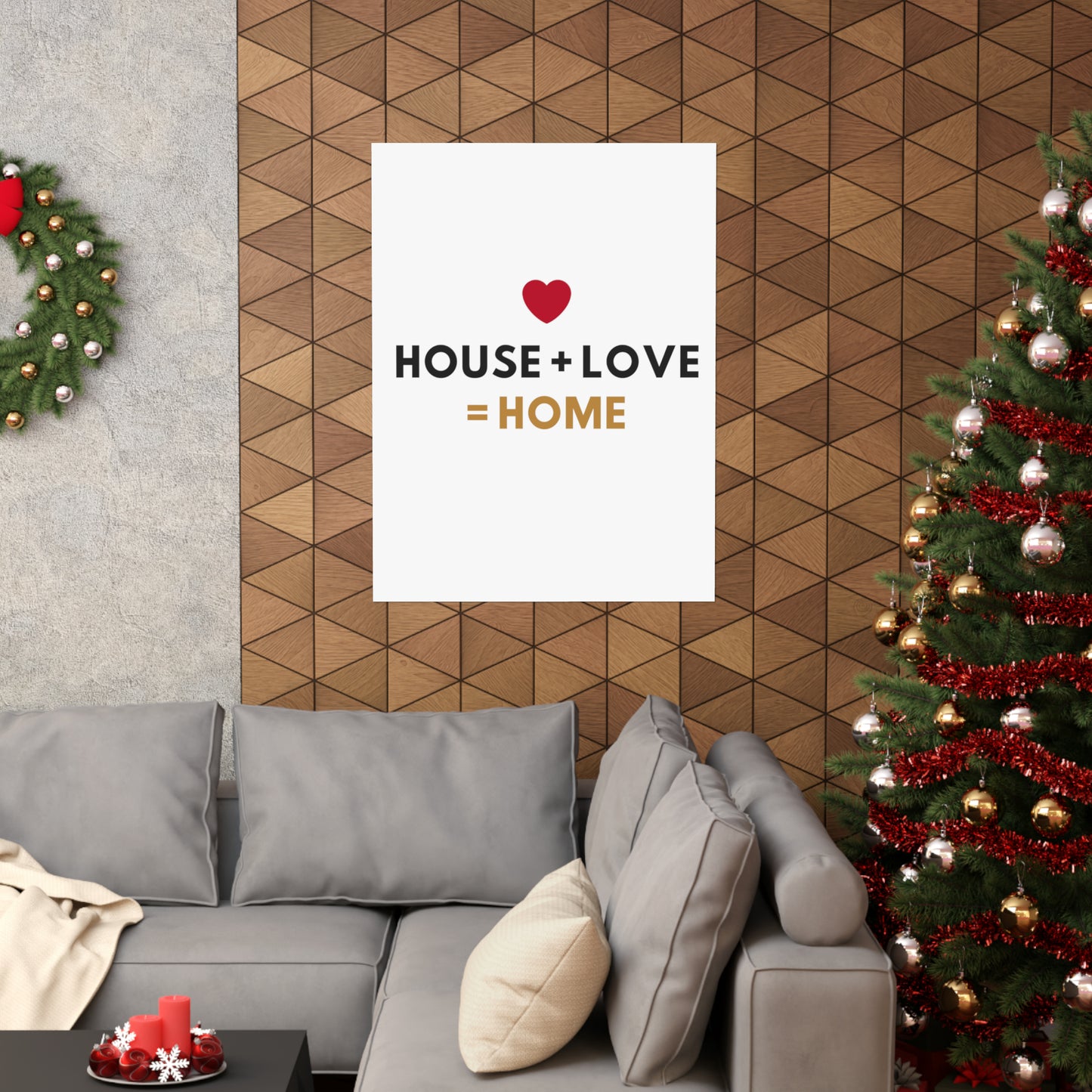 House + Love = Home Matte Vertical Posters