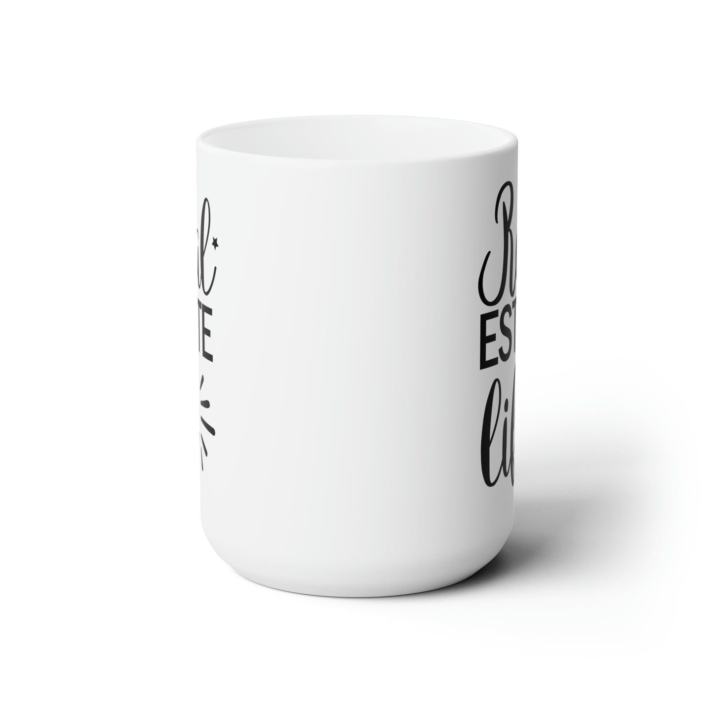 Real Estate Life Ceramic Mug 15oz