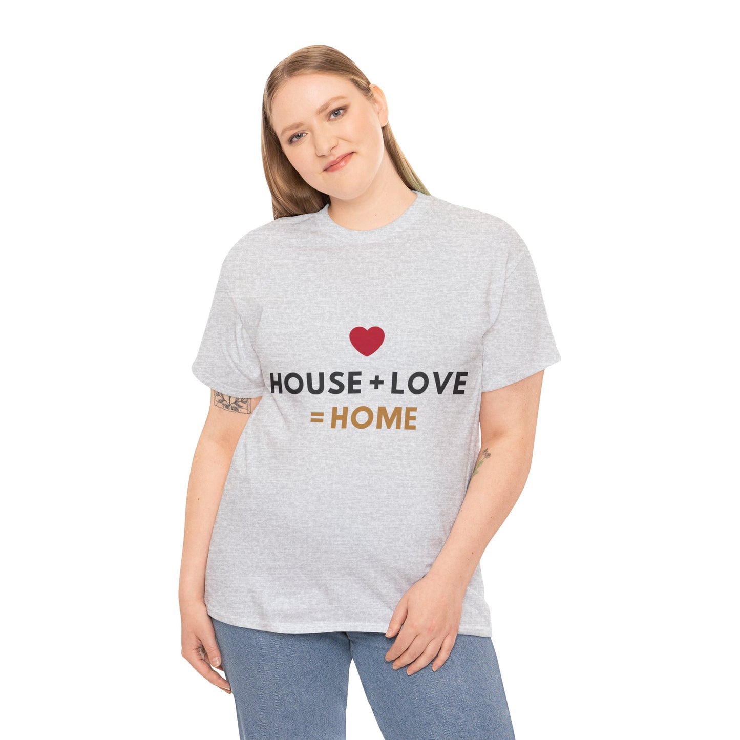 House + Love = Home Unisex Heavy Cotton Tee