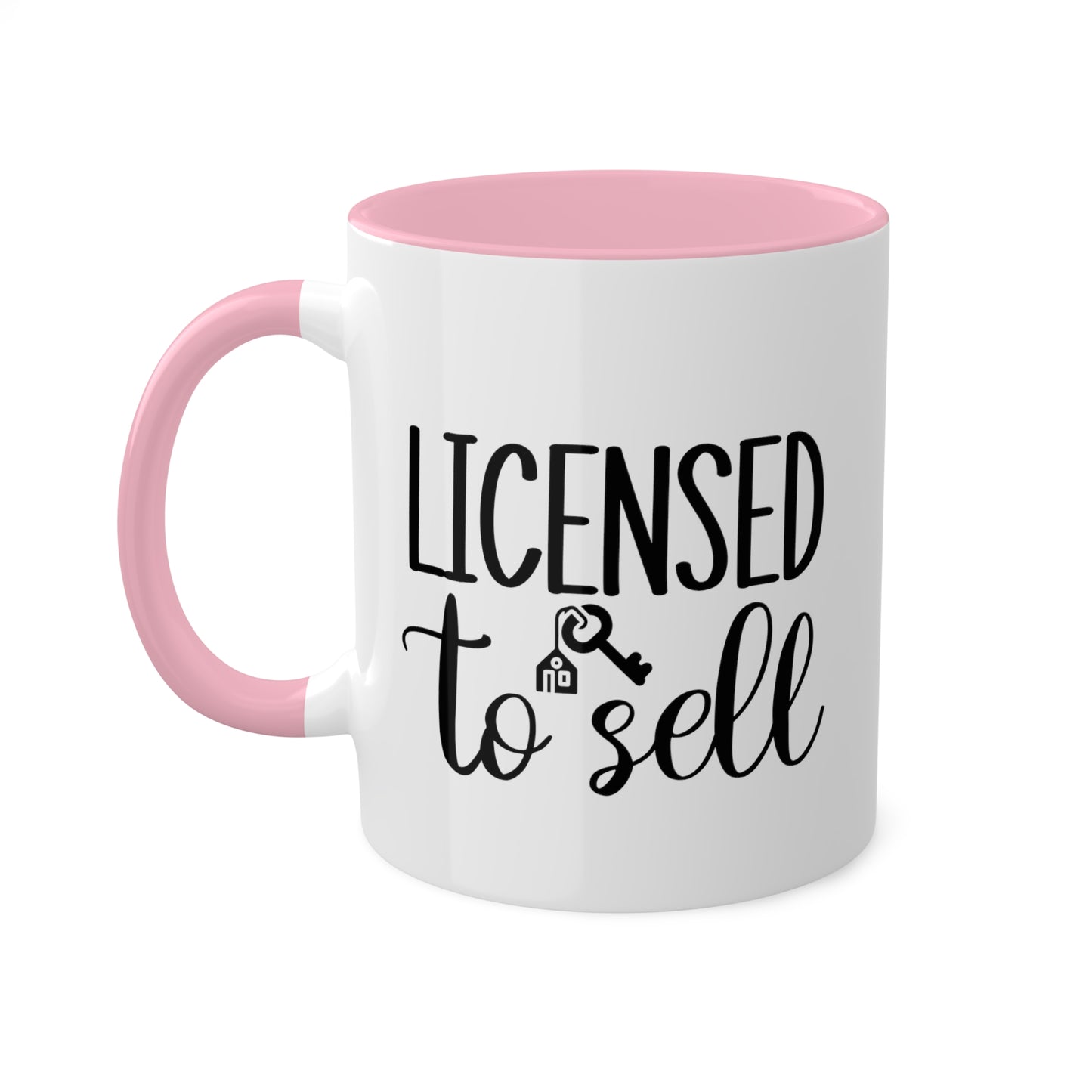 Licensed to Sell Colorful Mugs, 11oz