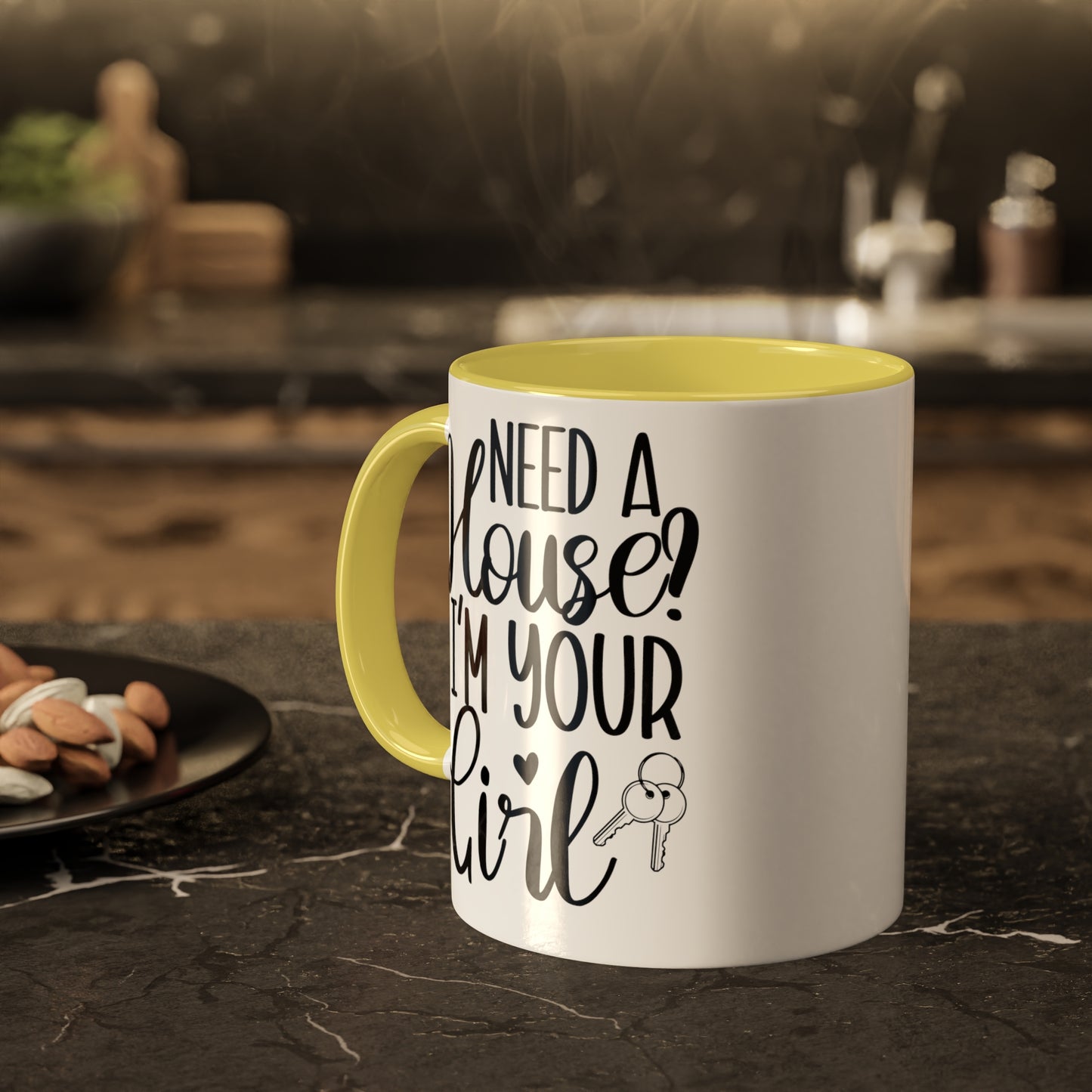 Need a House I'm Your Girl Colorful Mugs, 11oz