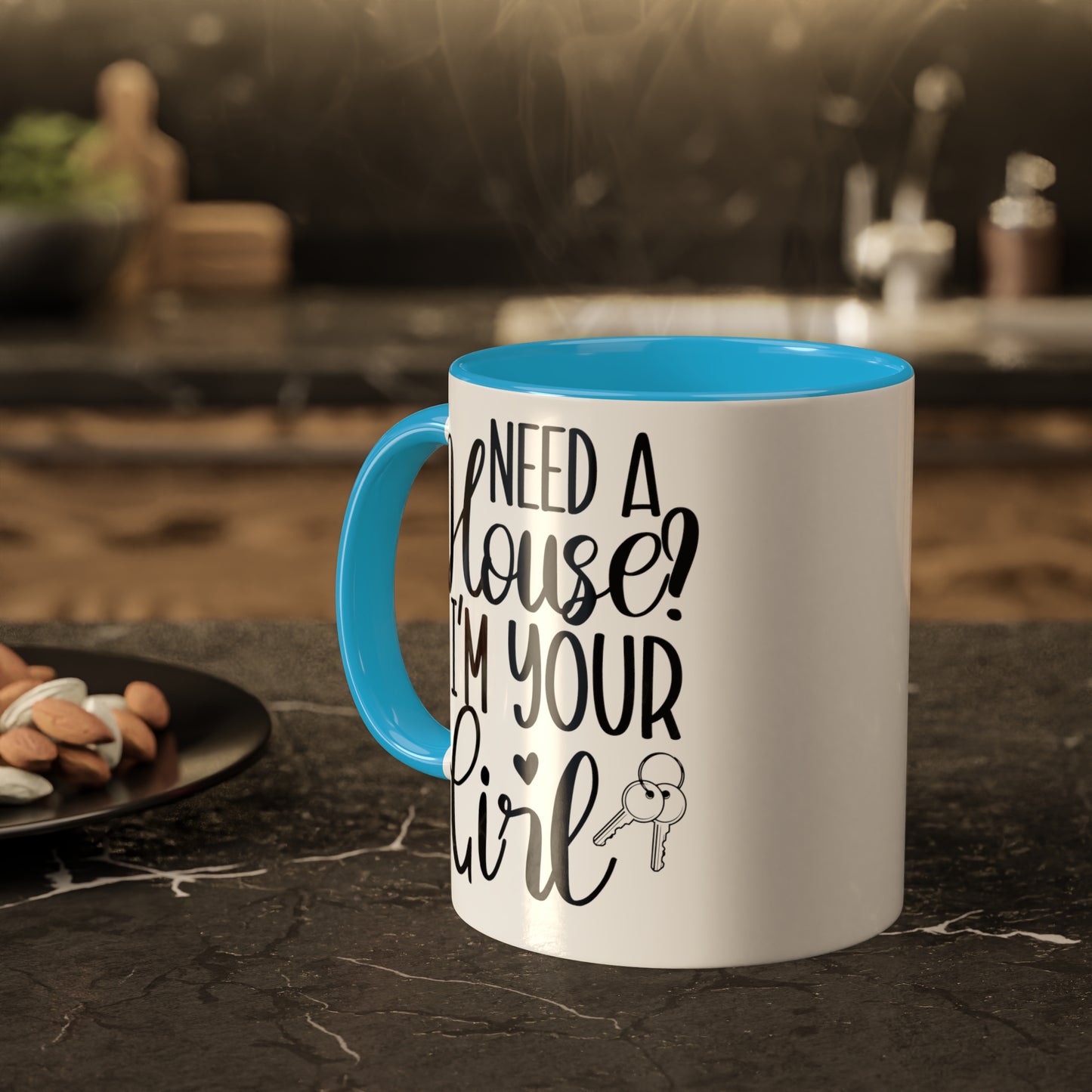 Need a House I'm Your Girl Colorful Mugs, 11oz