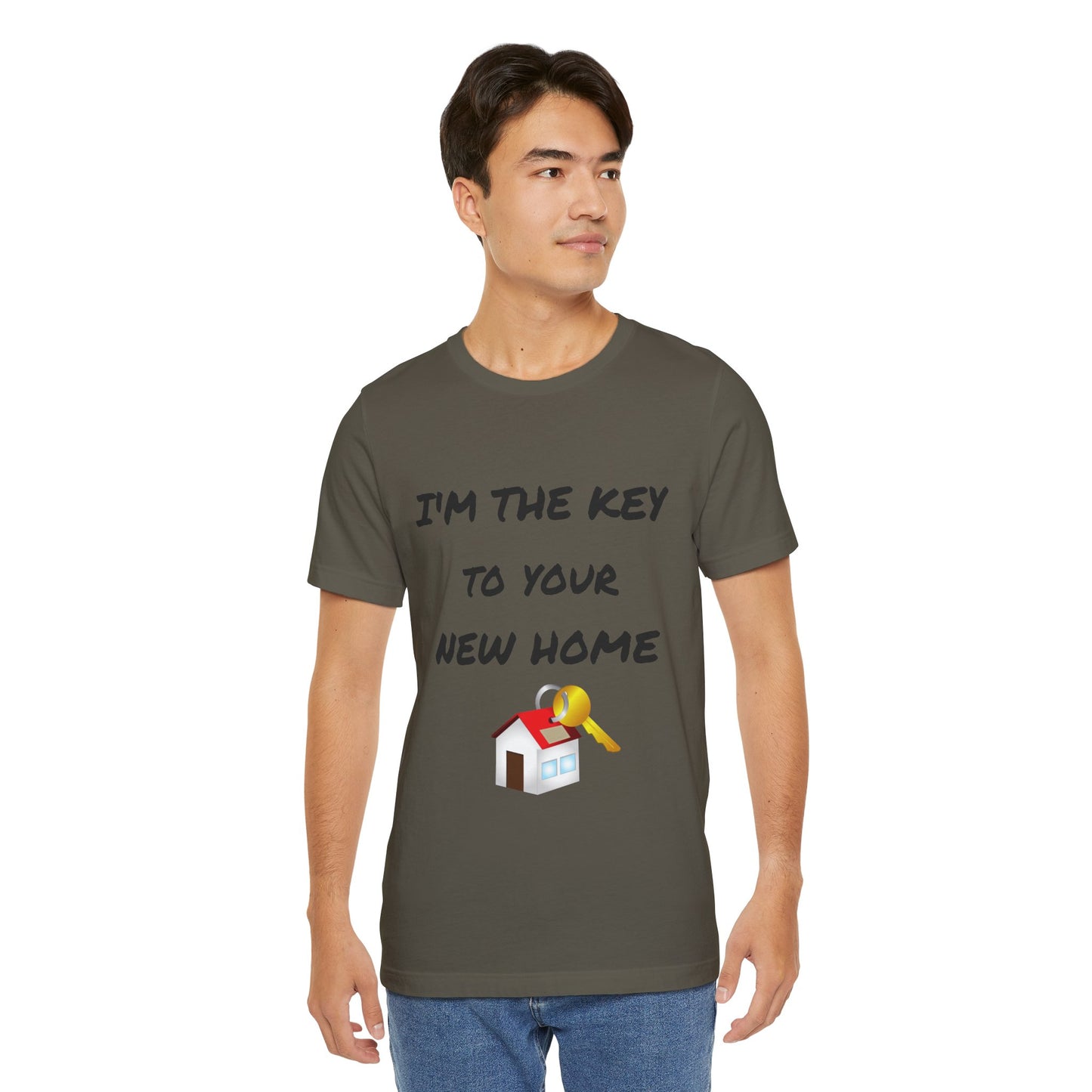 I'm the Key to Your New Home Unisex Jersey Short Sleeve Tee