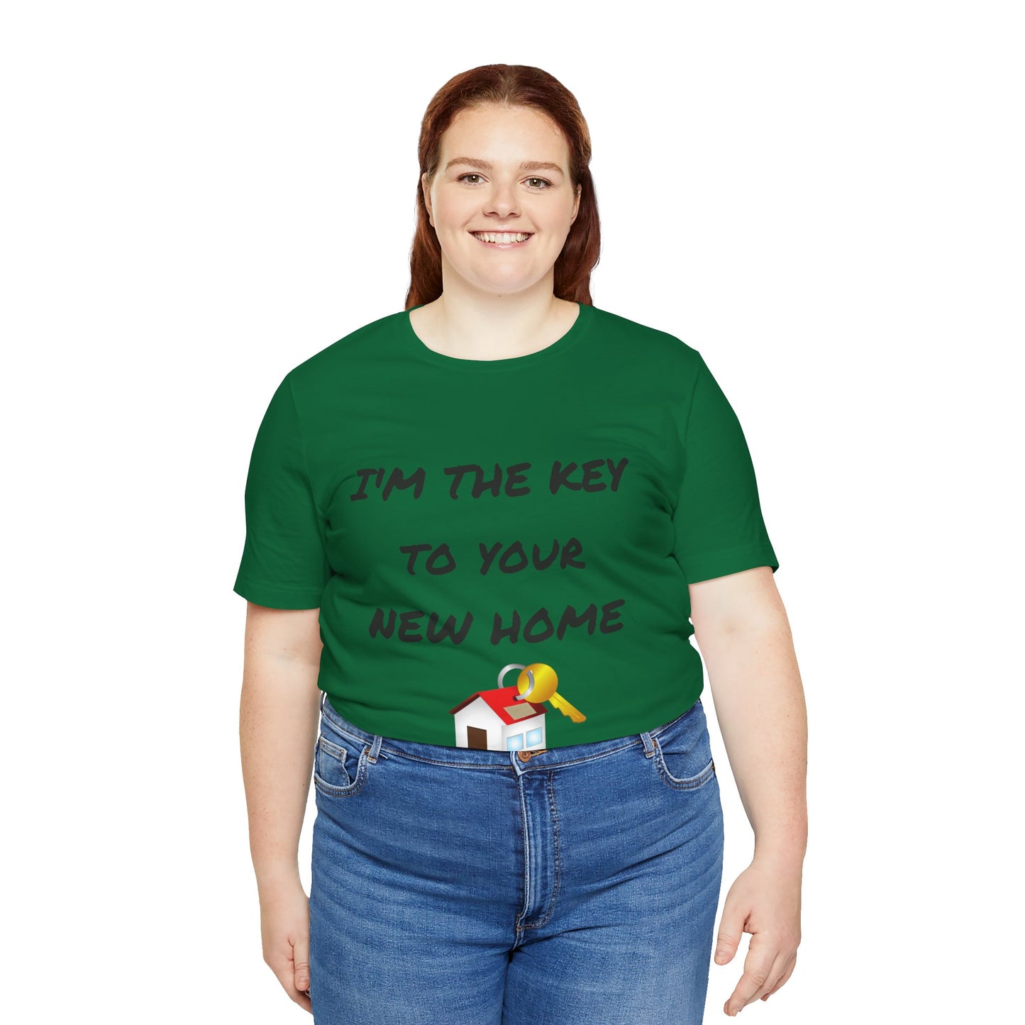 I'm the Key to Your New Home Unisex Jersey Short Sleeve Tee