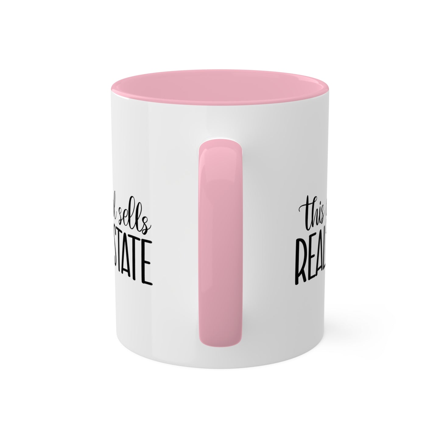 This Girl Sells Real Estate Colorful Mugs, 11oz