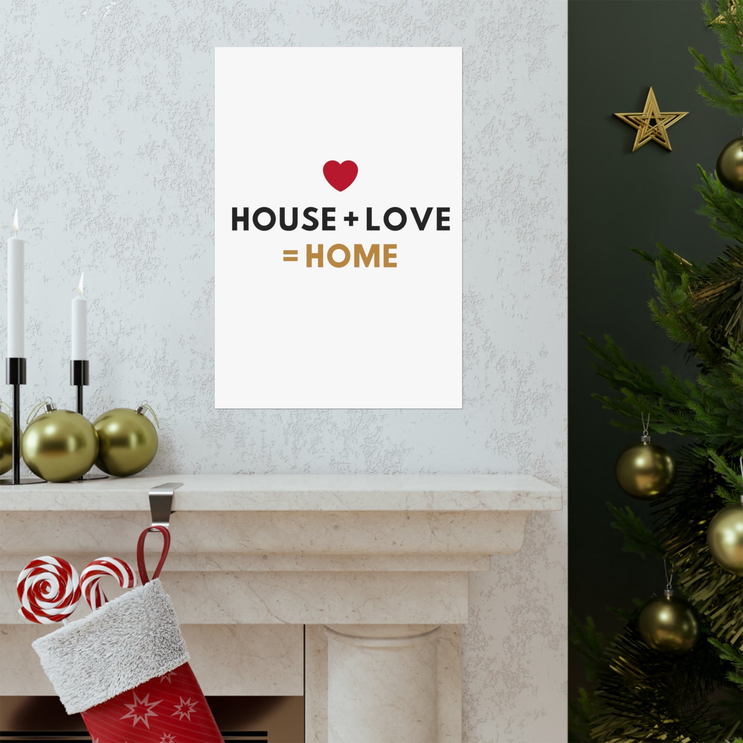 House + Love = Home Matte Vertical Posters