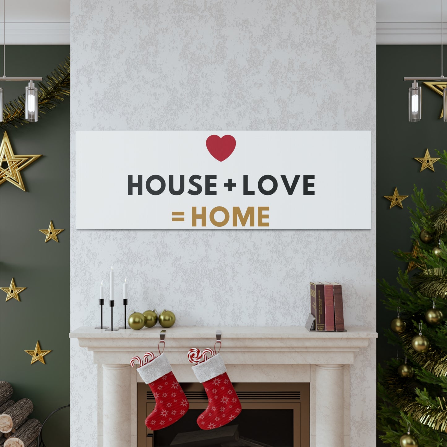 House + Love = Home Canvas Gallery Wraps