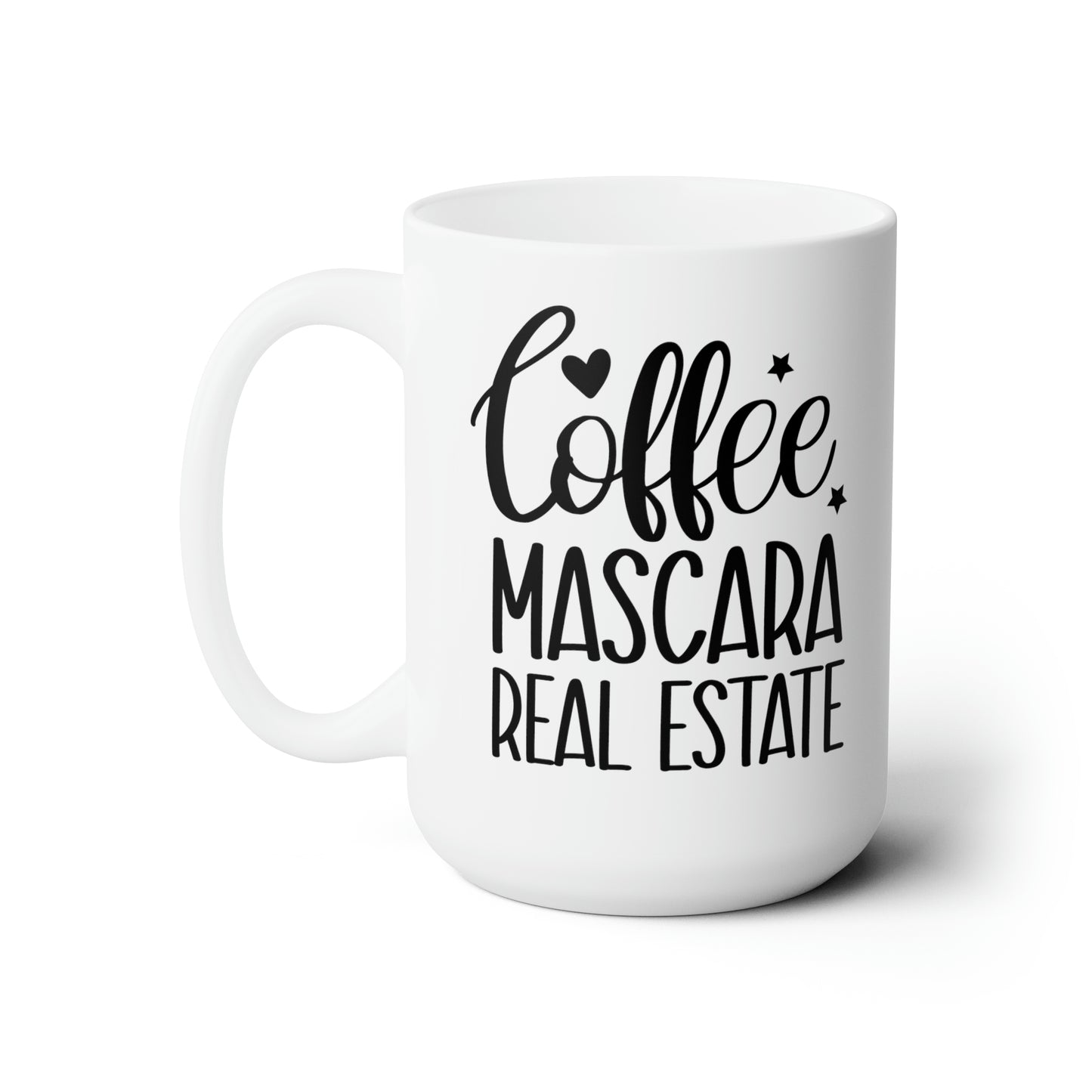 Coffee Mascara Real Estate Ceramic Mug 15oz