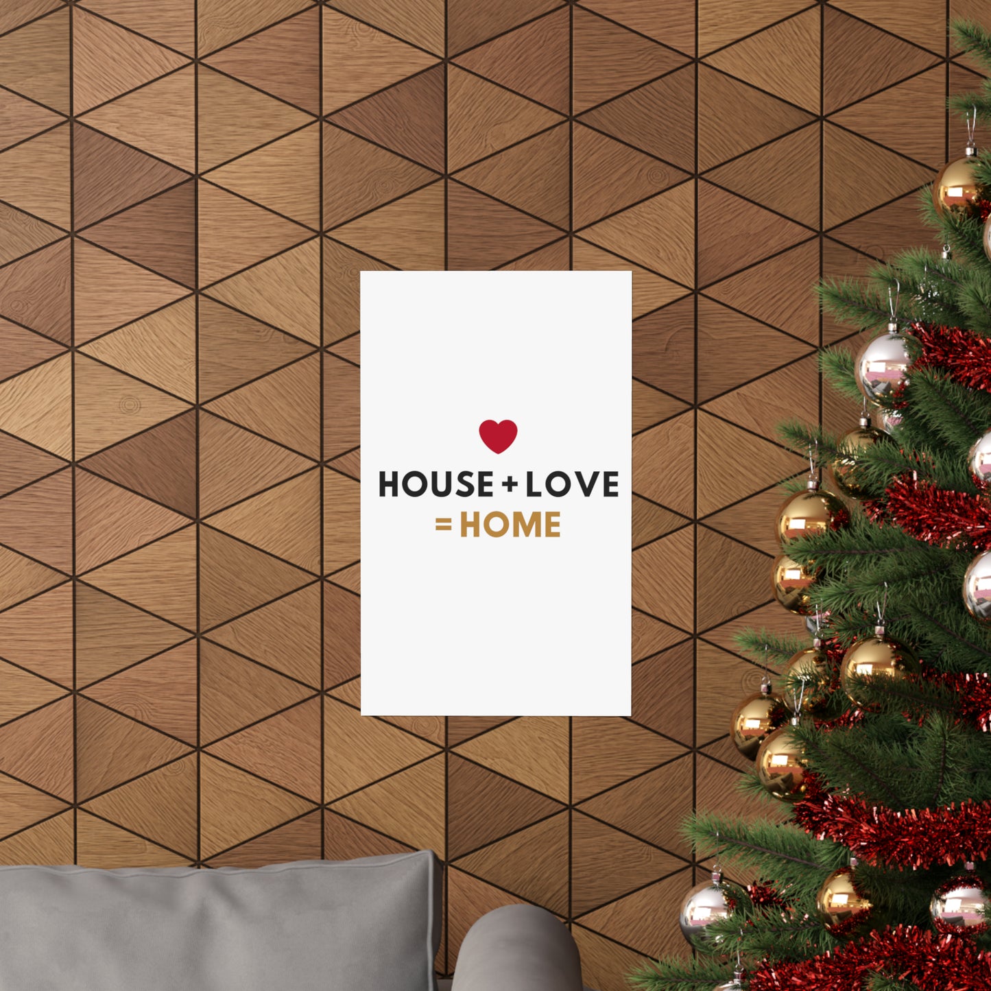 House + Love = Home Matte Vertical Posters