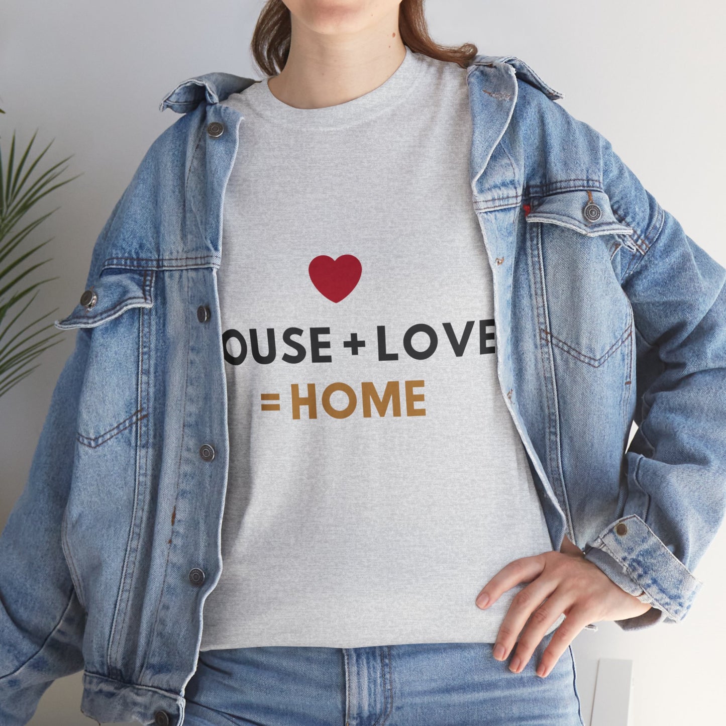 House + Love = Home Unisex Heavy Cotton Tee