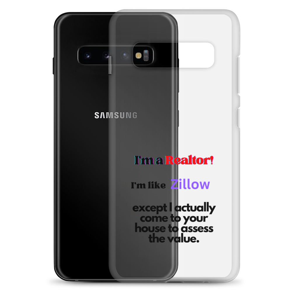 I'm a Realtor Like Zillow Clear Case for Samsung®