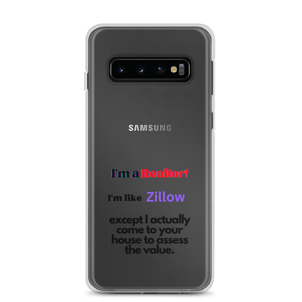 I'm a Realtor Like Zillow Clear Case for Samsung®