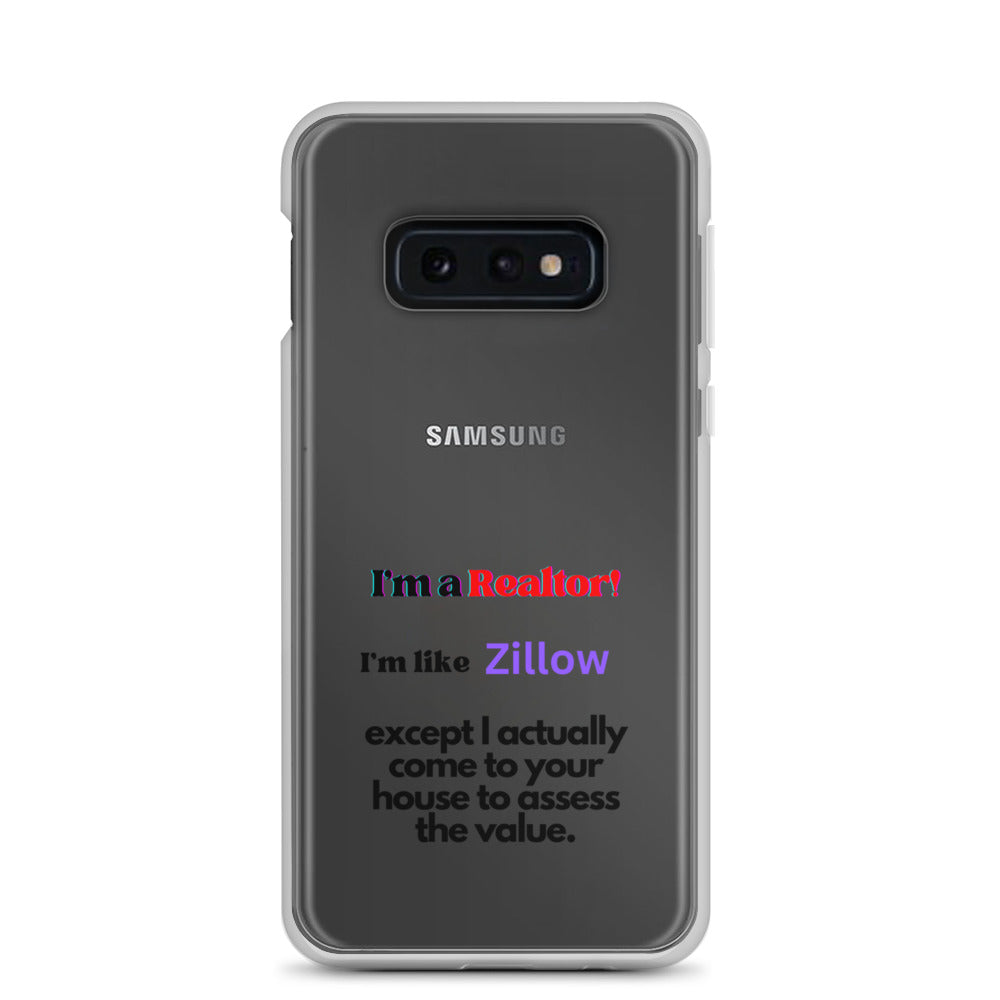 I'm a Realtor Like Zillow Clear Case for Samsung®