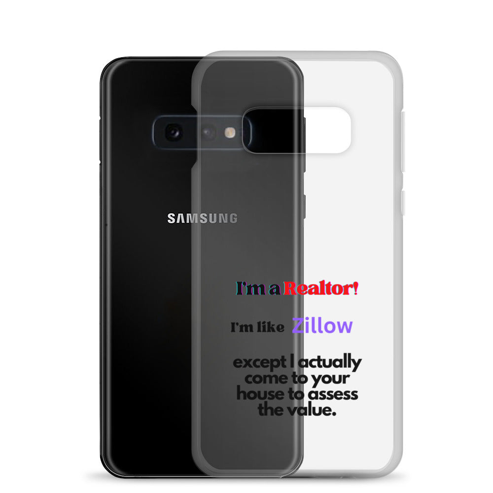 I'm a Realtor Like Zillow Clear Case for Samsung®