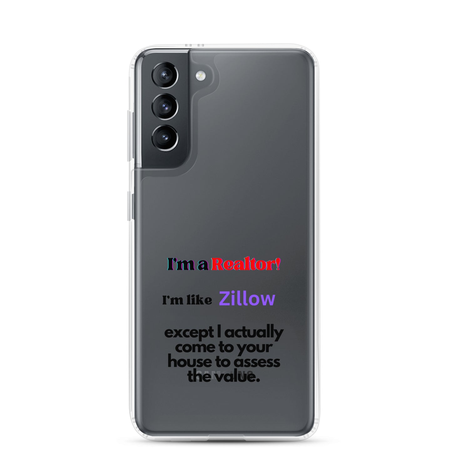 I'm a Realtor Like Zillow Clear Case for Samsung®