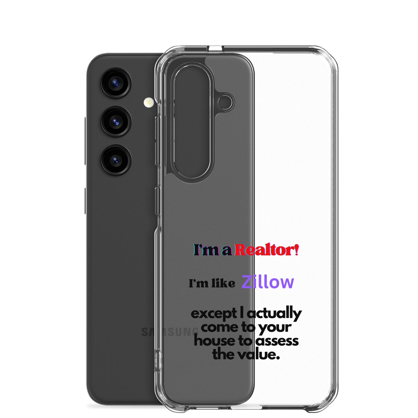 I'm a Realtor Like Zillow Clear Case for Samsung®